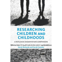 Researching Children and Childhoods by Coombs Sarah University of Suff