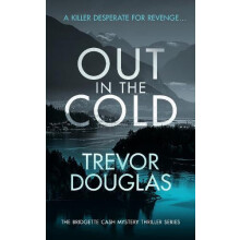 Out In The Cold by Trevor Douglas Paperback Book