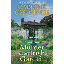 Murder in an Irish Garden by Carlene OConnor Hardcover Book