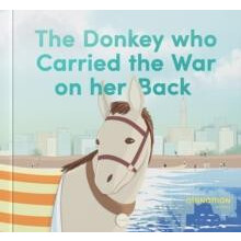 Donkey who Carried the War on her Back by Hooda Al Shawa Hardcover Boo
