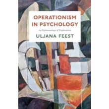 Operationism in Psychology by Uljana Feest Paperback Book