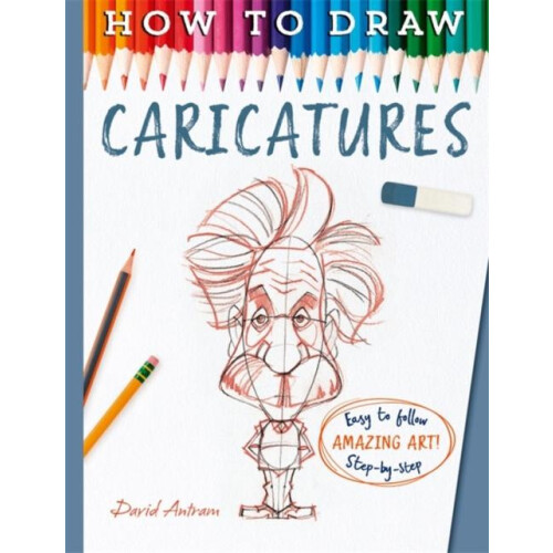 How To Draw Caricatures by David Antram Paperback Book