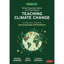 What Teachers Want to Know About Teaching Climate Change by Lauren Mad