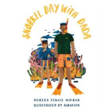 Snorkel Day with Dada by Nureen Ismail Mifrah Paperback Book