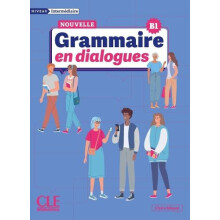 La Nouvelle Grammaire en dialogues B1 Niveau intermediaire Audio by Cl
