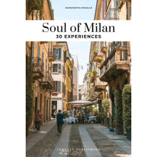 Soul of Milan Guide by Margherita Devalle Paperback Book