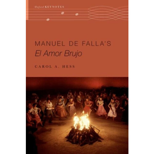 Manuel de Fallas El amor brujo by Hess Carol A. Distinguished Professo