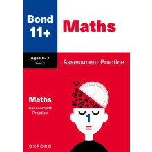 Bond 11 Maths Assessment Practice Papers Age 67 for GL Assessment amp