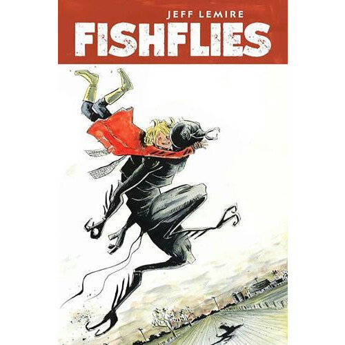 Fishflies by Jeff Lemire Hardcover Book