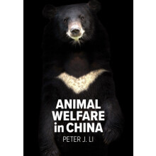 Animal Welfare in China by Peter J. Li Paperback Book