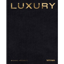 Luxury by Michael Kockritz Hardcover Book