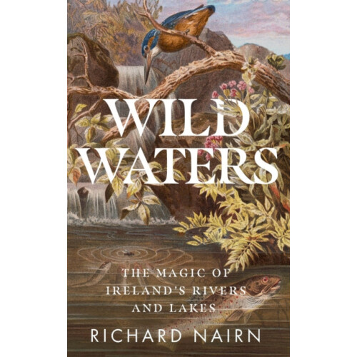Wild Waters by Richard Nairn Paperback Book