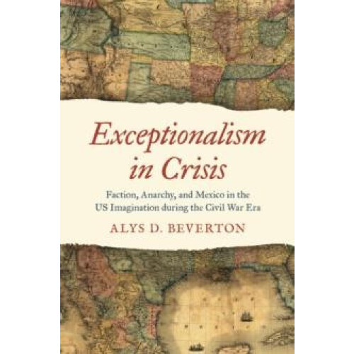 Exceptionalism in Crisis by Alys D. Beverton Paperback Book