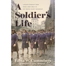A Soldiers Life by Edna W. Cummings Hardcover Book
