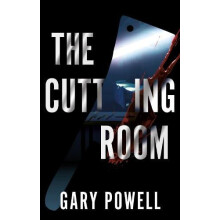 The Cutting Room by Gary Powell Paperback Book