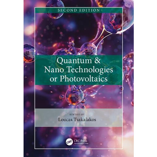 Quantum amp Nano Technologies for Photovoltaics Hardcover Book