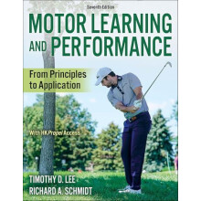 Motor Learning and Performance by Richard A. Schmidt Paperback Book
