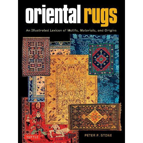 Oriental Rugs by Peter F. Stone Paperback Book