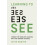 Learning to See by Keith Sawyer Paperback Book 1