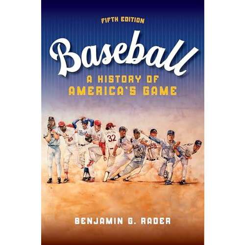 Baseball by Benjamin G. Rader Paperback Book