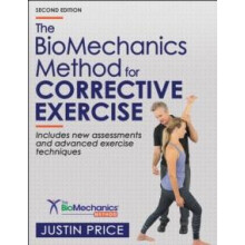 The BioMechanics Method for Corrective Exercise by Justin Price Paperb