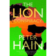 The Lion Conspiracy by Peter Hain Paperback Book