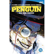 The Penguin Vol 2 All Bad Things by Rafael De Latorre Paperback Book
