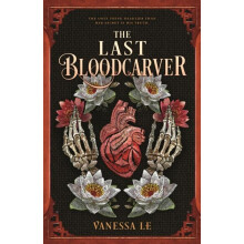 The Last Bloodcarver by Vanessa Le Paperback Book