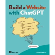 Build a Website with ChatGPT by Paul McFedries Hardcover Book