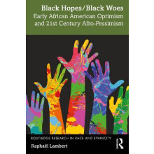 Black HopesBlack Woes by Lambert Raphael Kansai University Japan Paper