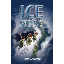 Ice Kids 2 by Tom Jacomb Paperback Book