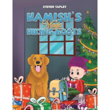 Hamishs Magic Hiking Boots by Steven Tapley Paperback Book