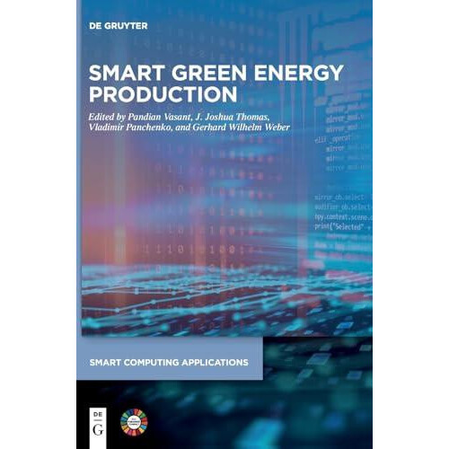 Smart Green Energy Production Hardcover Book