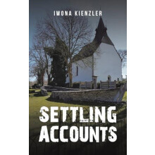 Settling Accounts by Iwona Kienzler Hardcover Book