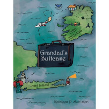 Grandads Suitcase by Kathleen P. Munisteri Paperback Book