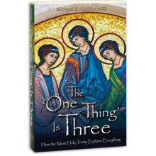 The One Thing Is Three by Michael Gaitley Paperback Book