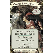 At the Back of the North Wind The Princess and the Goblin The Princess