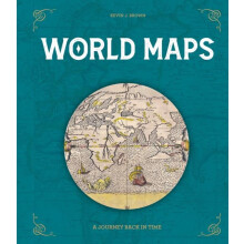 World Maps by Kevin J. Brown Hardcover Book