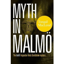 Myth in Malmo by Torquil MacLeod Paperback Book
