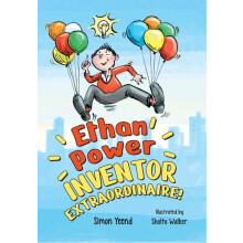 Ethan Power Inventor Extraordinaire by Simon Yeend Paperback Book