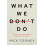What We Dont Do by Nick Cooney Paperback Book 1