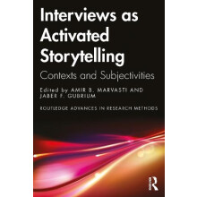 Interviews as Activated Storytelling Paperback Book