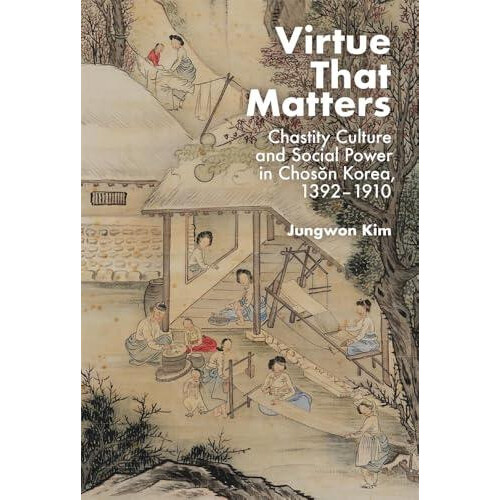 Virtue That Matters by Jungwon Kim Hardcover Book