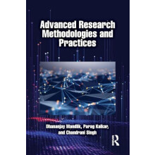 Advanced Research Methodologies and Practices by Singh Chandrani SIOM