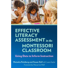 Effective Literacy Assessment in the Montessori Classroom by Susan Zol