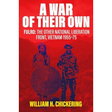 A War of Their Own by William H. Chickering Hardcover Book