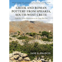 Greek and Roman Pottery from Sphakia SouthWest Crete by Jane E Francis