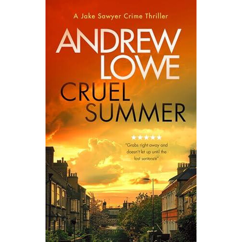 Cruel Summer by Andrew Lowe Paperback Book