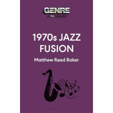 1970s Jazz Fusion by Baker Matthew Reed Writer USA Paperback Book