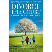 Divorce the Court by Caroline Counsel Paperback Book